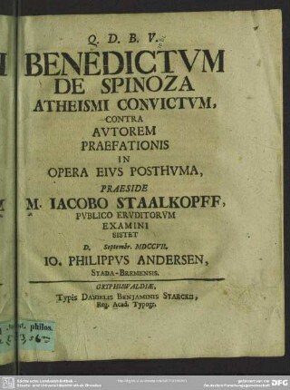 Benedictum De Spinoza Atheismi Convictum, Contra Autorem Praefationis In Opera Eius Posthuma