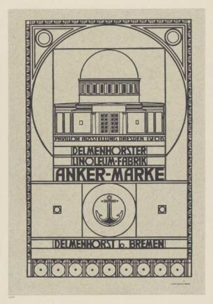 Pavillon Ausstellung Dresden 1906 Delmenhorster Linoleum-Fabrik Anker-Marke