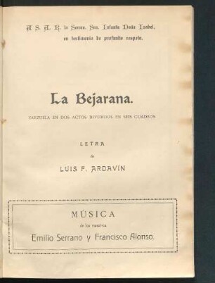 La Bejarana : zarzuela en dos actos divididos en seis cuadros