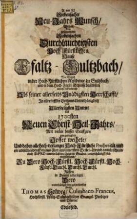 Siebenfacher Neujahrs-Wunsch ... den siebenfachen Durchl. ... Hause PfalzSulzbach beym Antritt des 1700. Jahrs geweihet