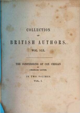 The confessions of Con Cregan : the Irish Gil Blas, 1
