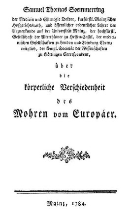 Über die körperliche Verschiedenheit des Mohren vom Europäer