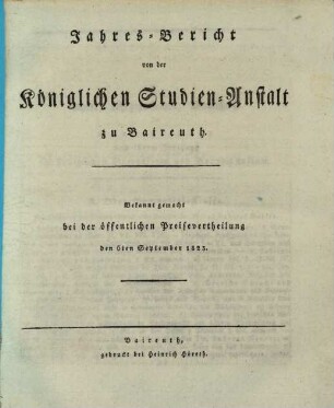 Jahresbericht : bekannt gemacht bei der öffentlichen Preiseaustheilung, 1823