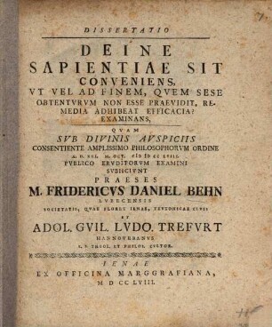 Dissertatio Deine sapientiae sit conveniens, ut vel ad finem, quem sese obtenturum non esse praevidit, remedia adhibeat efficacia? examinans