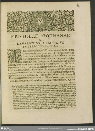 I. Laurentius Campegius. Friderico III. Electori Sax