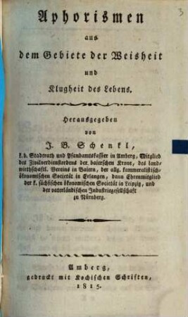 Aphorismen aus dem Gebiete der Weisheit und Klugheit des Lebens