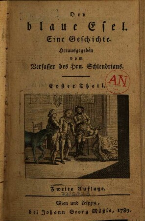 Der blaue Esel : Eine Geschichte, Erster Theil