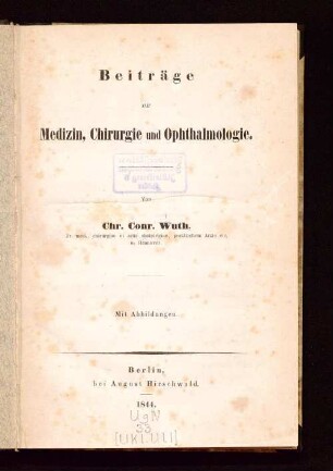 Beiträge zur Medizin, Chirurgie und Ophtalmologie