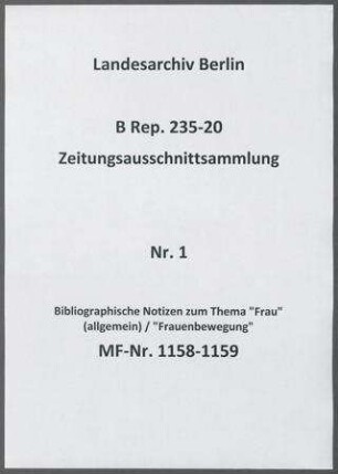Bibliographische Notizen zum Thema "Frau" (allgemein) / "Frauenbewegung"
