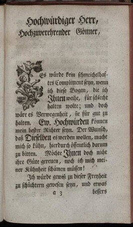 Hochwürdiger Herr, Hochzuverehrender Gönner, ...