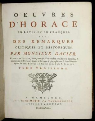 T.3: Oeuvres D'Horace En Latin Et En François. Tome Troisieme