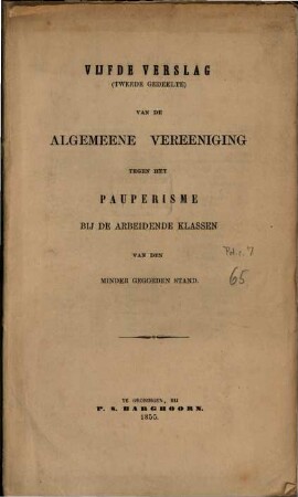Verslag van de Algemeene Vereeniging tegen het Pauperisme bij de Arbeidende Klassen van den minder gegoeden Stand, 5,2 = 65