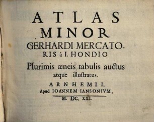Atlas Minor Gerardi Mercatoris, 0