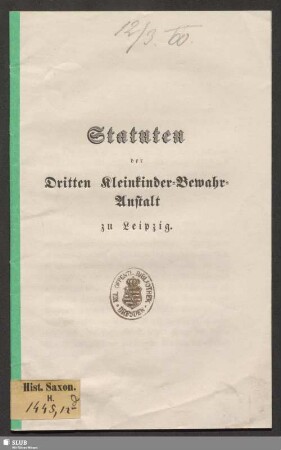 Statuten der Dritten Kleinkinder-Bewahr-Anstalt zu Leipzig