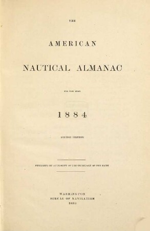 The American nautical almanac. 1884 (1883)