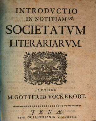 Introductio in notitiam Societatum litterariarum
