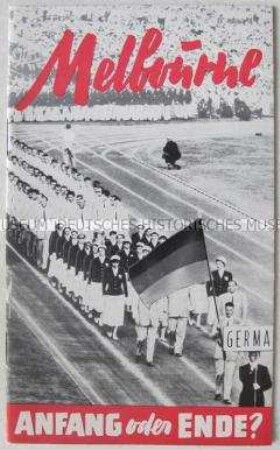 Propagandaschrift der DDR zur Verbreitung in der Bundesrepublik über die Entwicklung der Sports in der DDR und die Teilnahme von DDR-Sportlern in der gemeinsamen deutschen Olympiamannschaft in Melbourne 1956