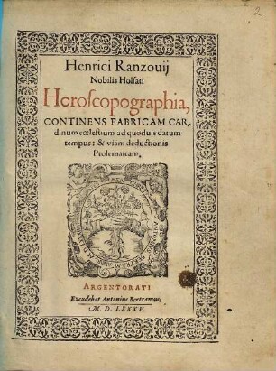 Horoscopographia : continens fabricam cardinum coelestium ad quodvis datum tempus: & viam deductionis Ptolemaicam