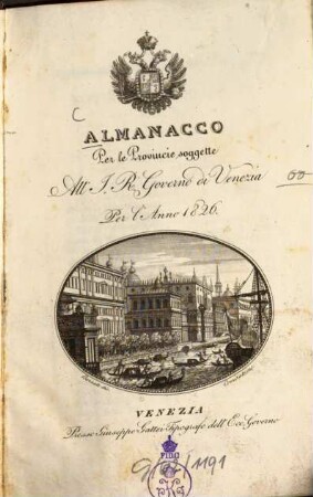 Almanacco per le provincie sogette al I. R. governo di Venezia : per l'anno .... 1826