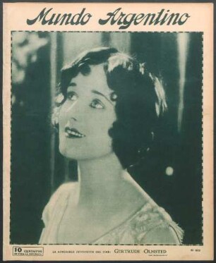 La admirable intérprete del cine: Gertrude Olmsted [Fotografía]