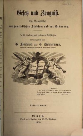 Gesetz und Zeugniß : ein Monatsblatt zum homiletischen Studium u. zur Erbauung. 3, 3. 1861