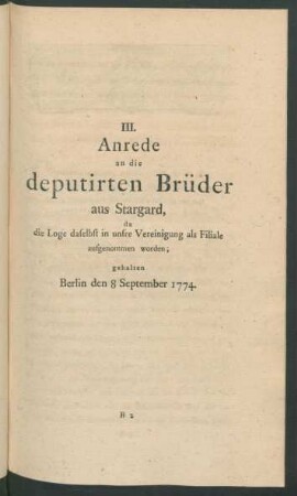 III. Anrede an die deputirten Brüder aus Stargard, ...
