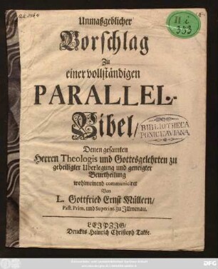 Unmaßgeblicher Vorschlag Zu einer vollständigen Parallel-Bibel