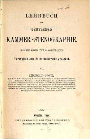 Lehrbuch der Kammer-Stenographie : Zum Selbstunterricht vorzüglich geeignet