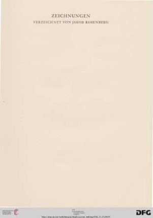 Zeichnungen, verzeichnet von Jakob Rosenberg (Nr. 25-120)