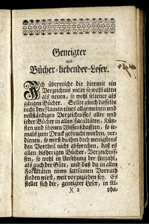 Geneigter und Bücher-liebender Leser.
