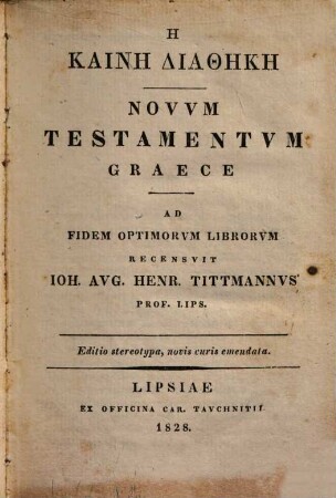Hē kainē diathēkē : = Novum testamentum Graece