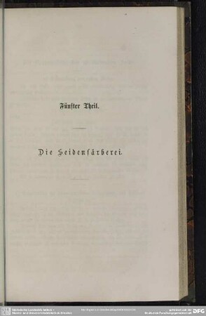Fünfter Theil. Die Seidenfärberei