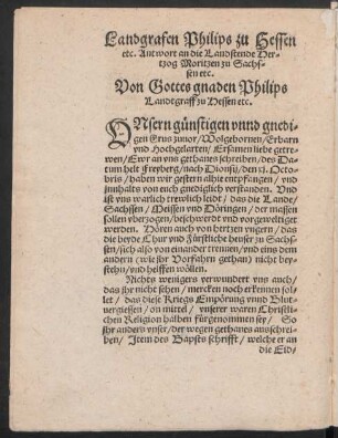 Landgrafen Philips zu Hessen etc. Antwort an die Landstende Hertzog Moritzen zu Sachssen etc.