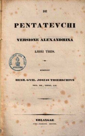 De Pentateuchi versione Alexandrina : libri tres