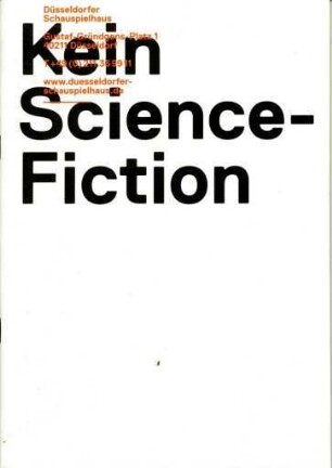 Kein Science-Fiction