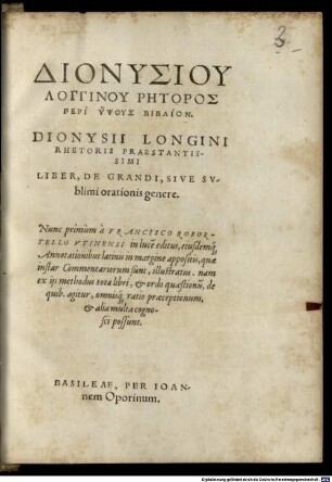 Dionysiu Longinu Rētoros Peri Hypsus Biblion : = Dionysii Longini Rhetoris Praestantissimi Liber, De Grandi, Sive Svblimi orationis genere