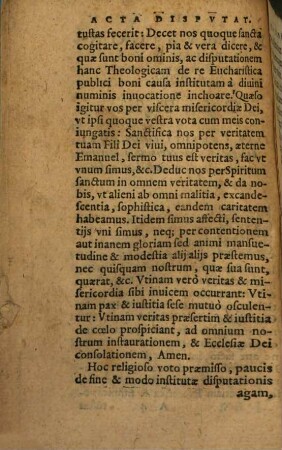 Acta Dispvtationis De S. Coena : Publice In Academia Heidelbergensi habitae, inter eius loci Theologos syncerae Religionis propugnatores, et Iohannem Iacobum Grynaeum, Calviniani dogmatis Sectatorem, mens. April. Anno Christi 1584.