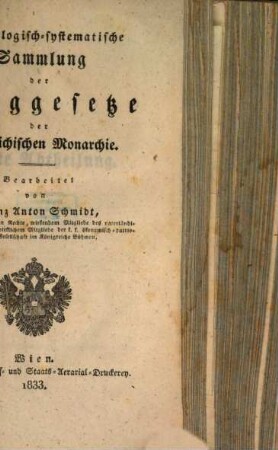 Chronologisch-systematische Sammlung der Berggesetze der österreichischen Monarchie. 7, Vom Jahre 1756 bis 1772
