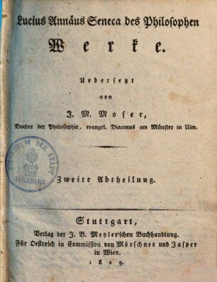 Lucius Annäus Seneca des Philosophen Werke, 2. Abhandlungen