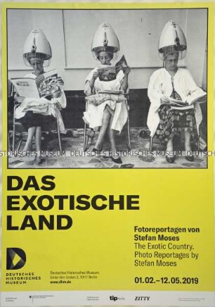 Plakat zu der Ausstellung "Das exotische Land" mit Fotoreportagen aus dem Frühwerk des Fotografen Stefan Moses.