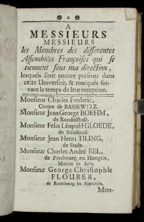 A Messieurs Messieurs les Membres des differentes Assemblées Françoises qui se tiennent sous ma direction,[...]