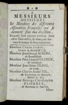 A Messieurs Messieurs les Membres des differentes Assemblées Françoises qui se tiennent sous ma direction,[...]