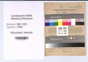 Entnazifizierung Helmuth Schuchard , geb. 17.12.1899 (Verwalter)