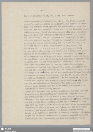 Was der Dramatik fehlt, fehlt der Gesellschaft