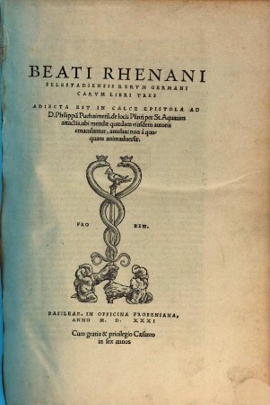 Beati Rhenani Selestadiensis Rervm Germanicarvm Libri Tres