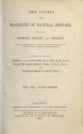 The annals and magazine of natural history, zoology, botany and geology : incorporating the journal of botany. 8. 1891