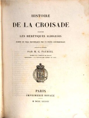 Histoire de la Croisade contre les heretiques Albigeois