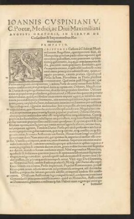 Ioannis Cuspiniani V. C. Poetae, Medici, ac Divi Maximiliani Augusti Oratoris, In Librum De Caesaribus & Imperatoribus Romanorum ...