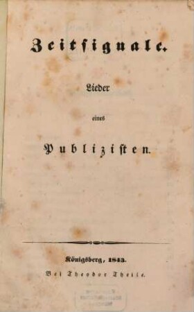 Zeitsignale : Lieder eines Publizisten