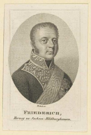 Bildnis des Friederich, Herzog zu Sachsen-Hildburghausen